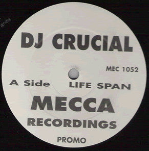 DJ Crucial - Life Span