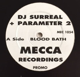 DJ Surreal + Parameter 2 - Blood Bath