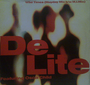 De-Lite - Wild Times