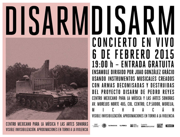 Disarm - Mexico - February 6, 2015