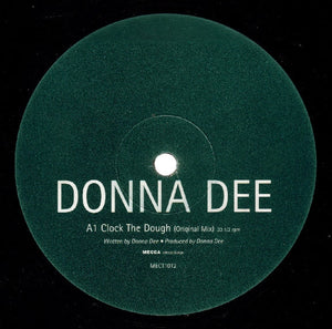 Donna Dee - Clock The Dough