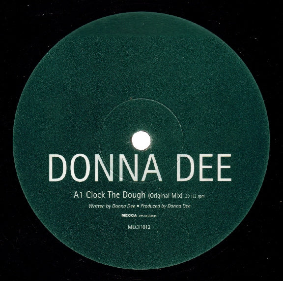 Donna Dee - Clock The Dough