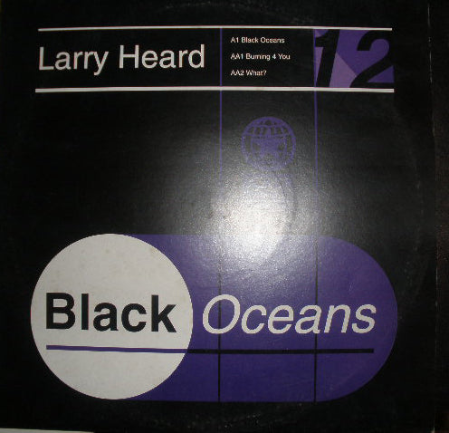 Larry Heard - Black Oceans