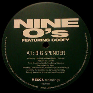 Nine O's feat. Goofy - Big Spender