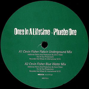 Phoebe One (Cevin Fisher mixes) - Once In A Lifetime