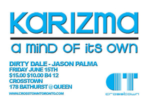 Karizma - Crosstown Toronto June 15